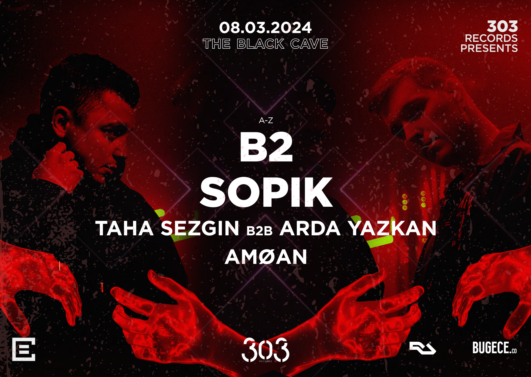 303 Records Presents : B2 + SOPIK - フライヤー表