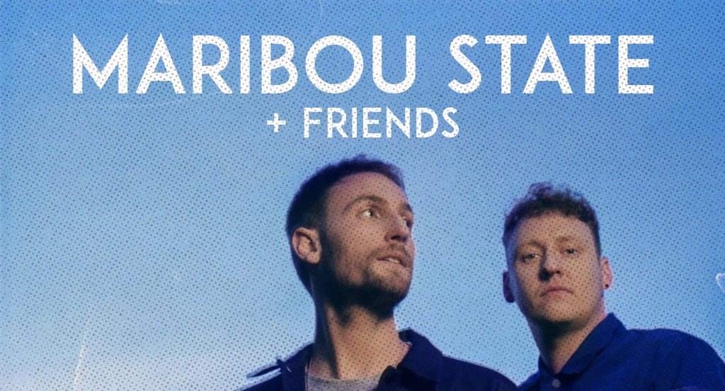 Maribou State & Friends - フライヤー表