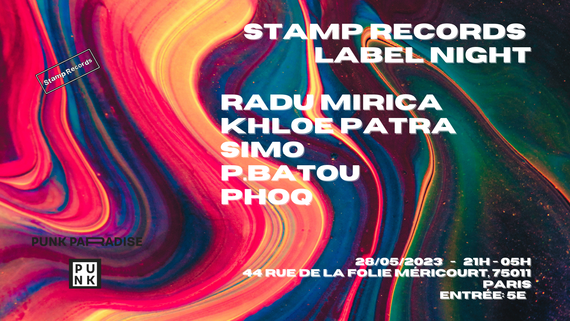 Stamp Records Label Night: Radu Mirica, P.Batou, Khloe Patra (VEILLE DE JOUR FERIÉ) - Página frontal