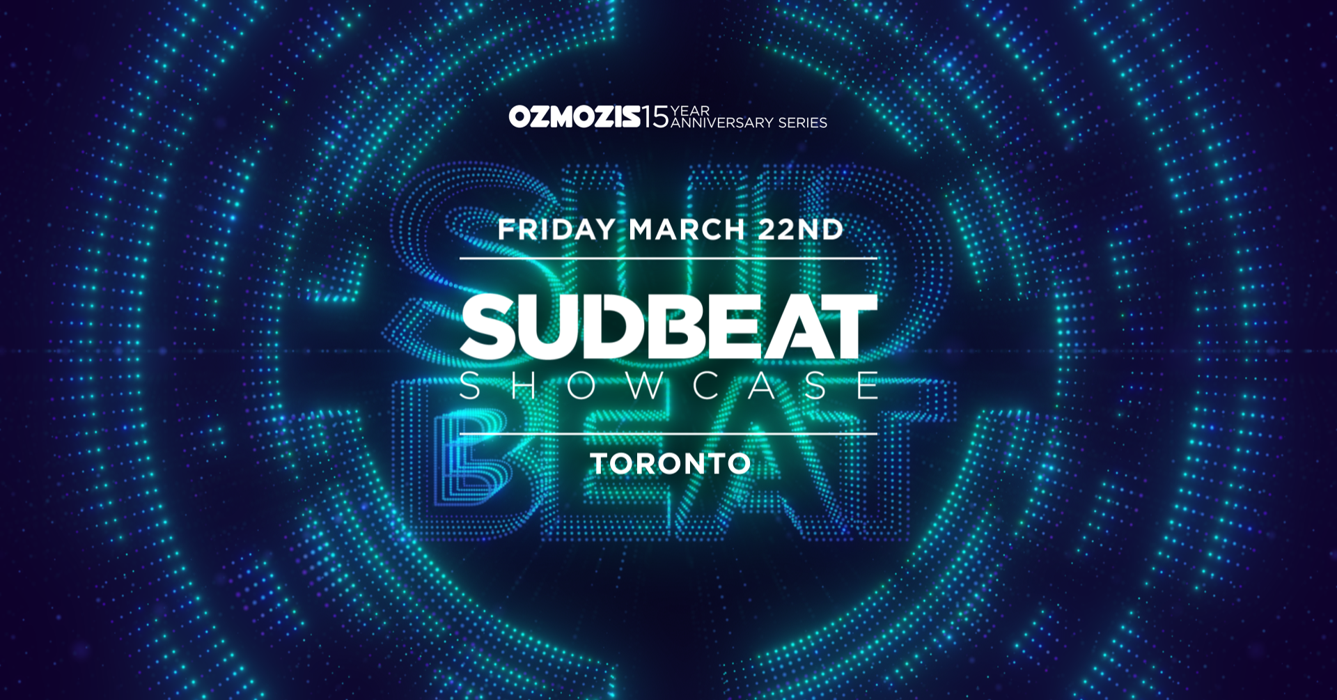 Ozmozis presents Sudbeat Showcase Warehouse Event - Página frontal