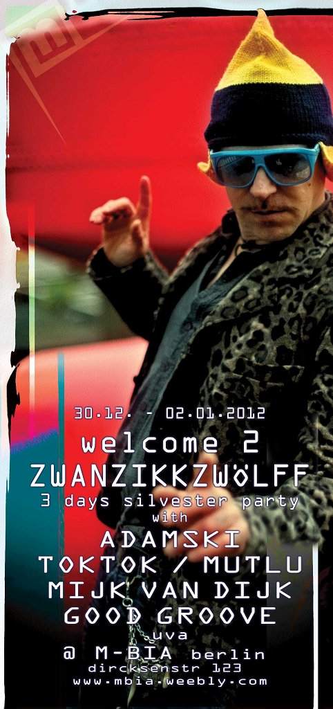 Welcome 2 Zwanzikkzwölff feat Adamski / Good Groove / Mijk Van Dijk / Angel D / - フライヤー表