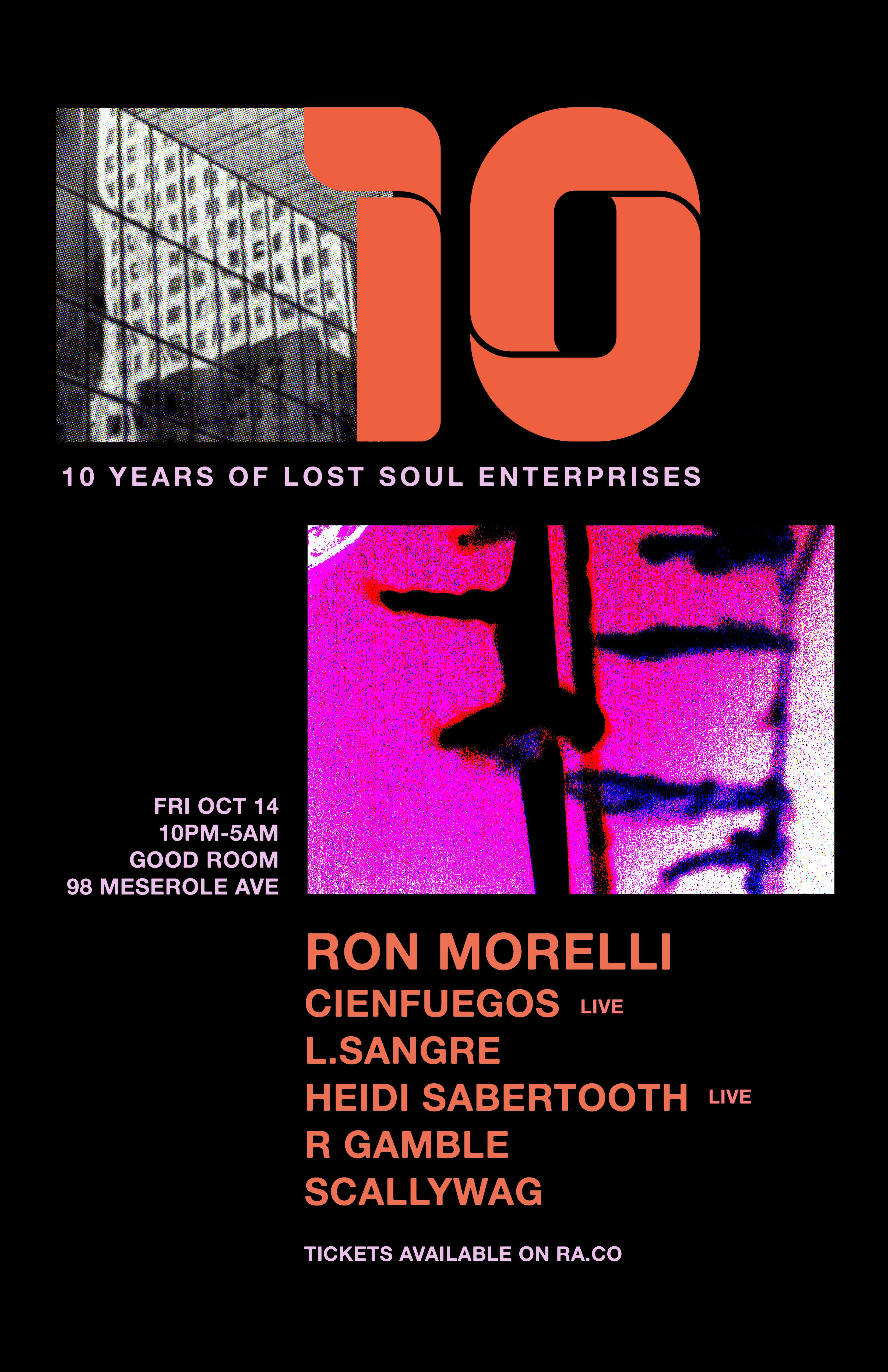 10 Years of Lost Soul Enterprises with Ron Morelli, Cienfuegos, L.Sangre + more  - フライヤー表
