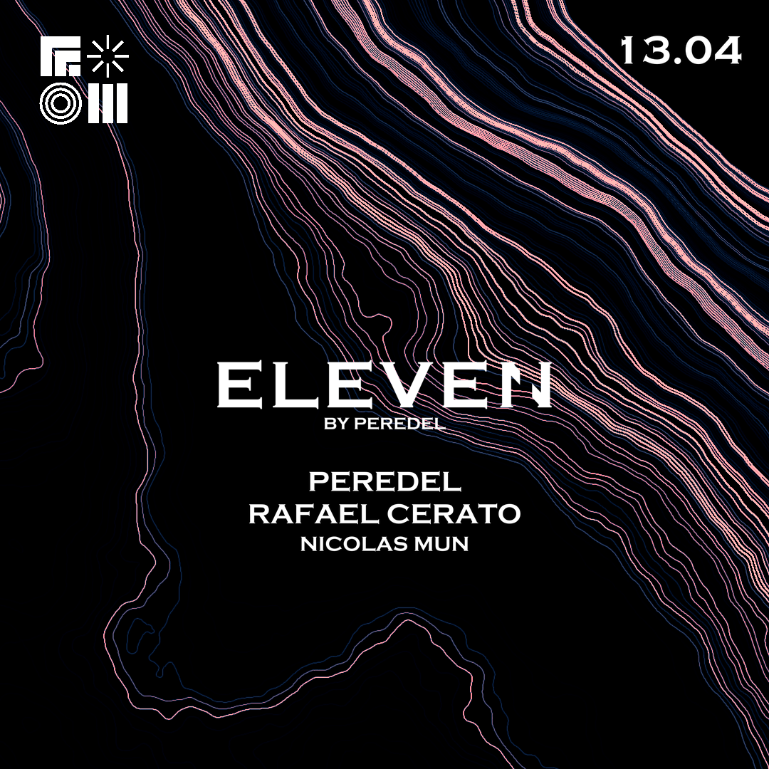 Eleven by Peredel I Rafael Cerato - フライヤー表