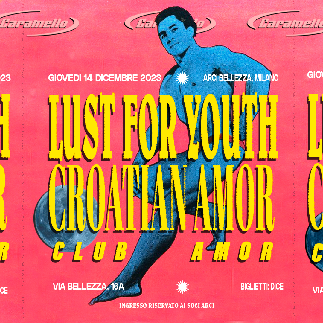 Lust For Youth + Croatian Amor + Club Amor - Caramello - Página frontal