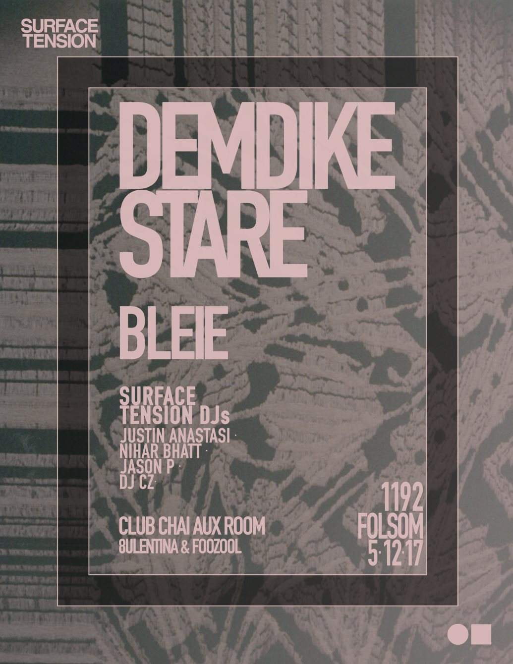 Surface Tension.23: Demdike Stare, Bleie, Club Chai - Página frontal