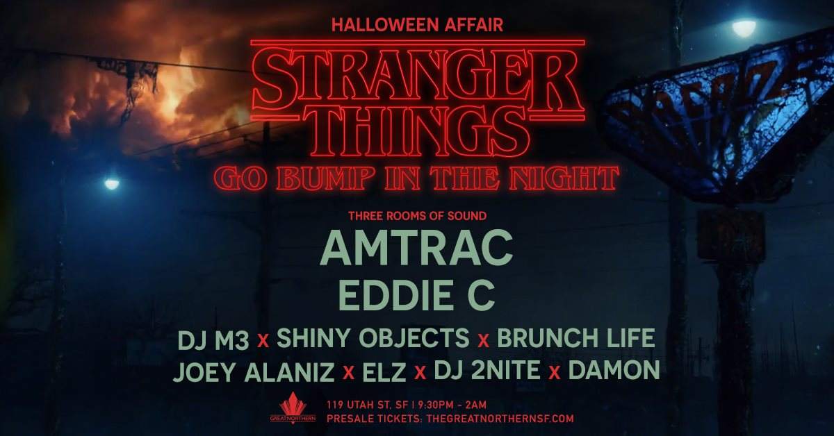 Stranger Things Go Bump In The Night with Amtrac // Eddie C In The Loft - Página frontal
