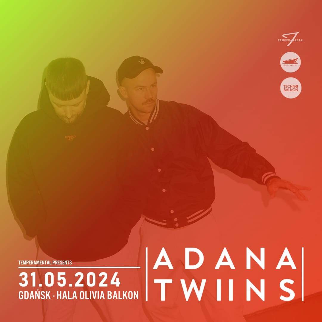 Adana Twins by Temperamental - フライヤー表