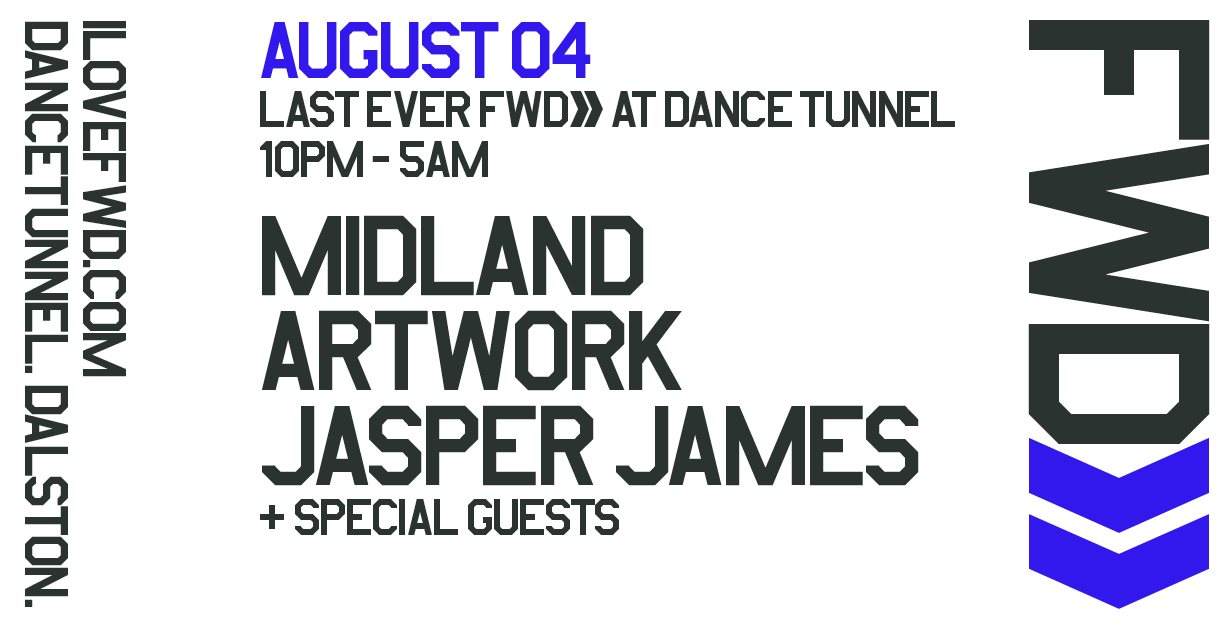 The Last Ever FWD» Midland / Artwork / Jasper James & Special Guests - フライヤー表