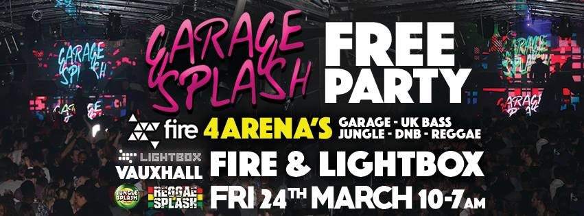 Garage Splash at Fire & Lightbox, London