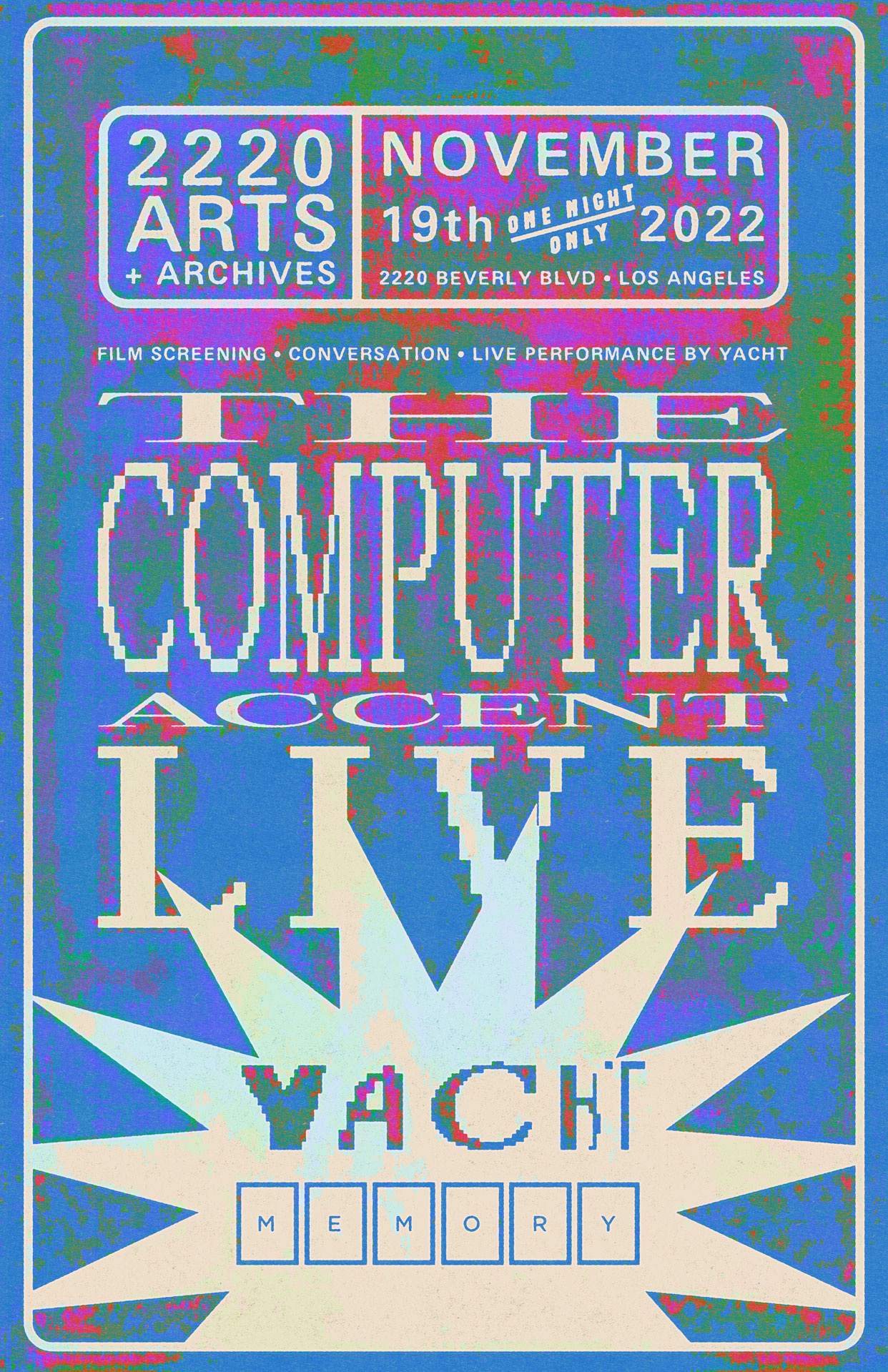 YACHT: The Computer Accent (Live + Film Screening) - Página frontal