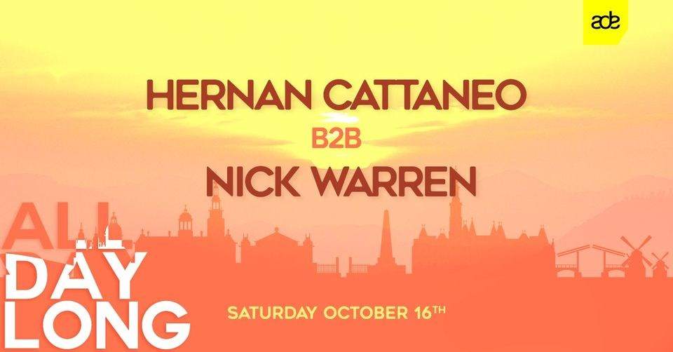 Hernan Cattaneo b2b Nick Warren ADE - All day Long - フライヤー表