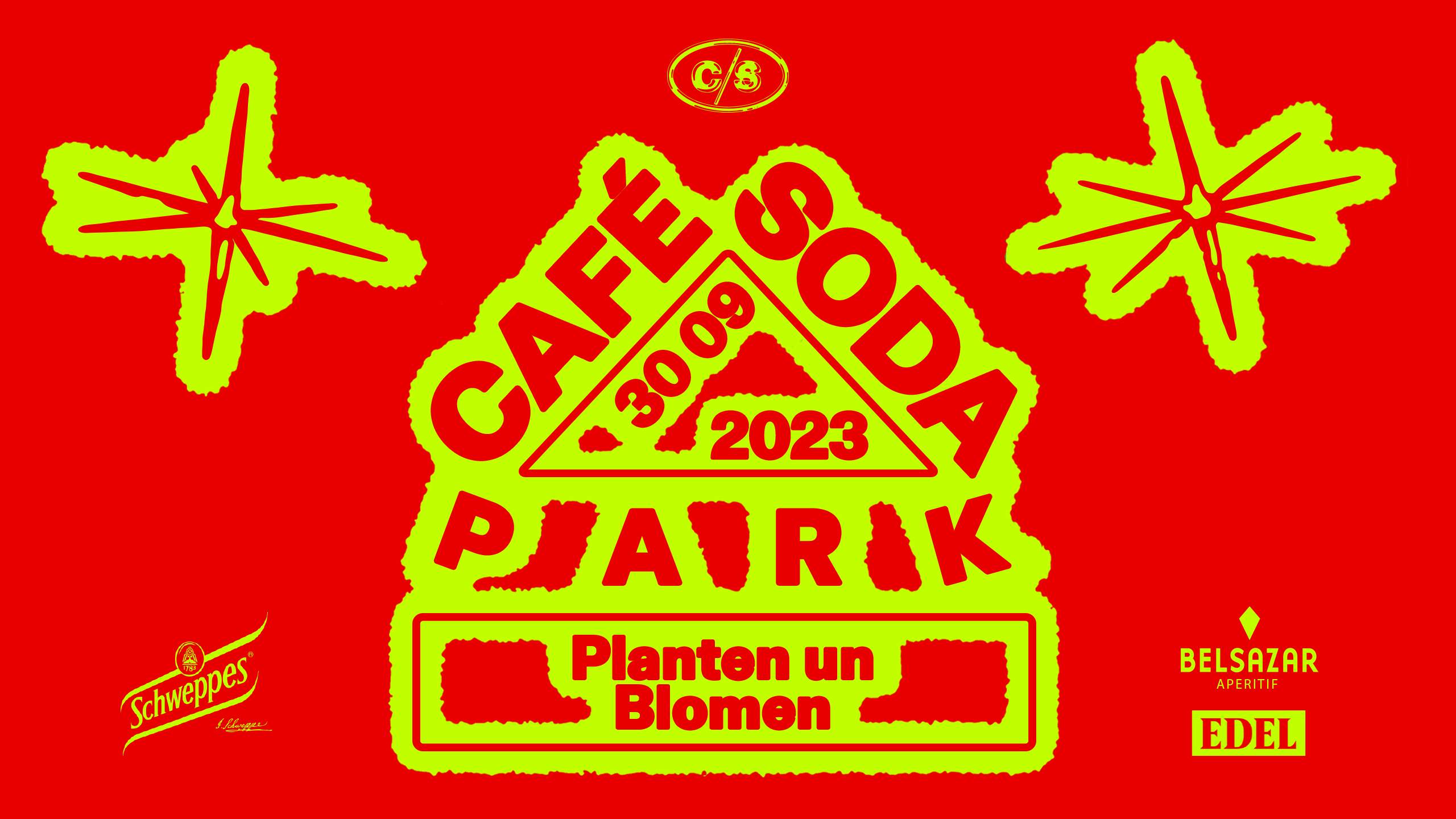 CAF SODA [SEASON CLOSING] at Caf Schne Aussichten (CSA), Hamburg