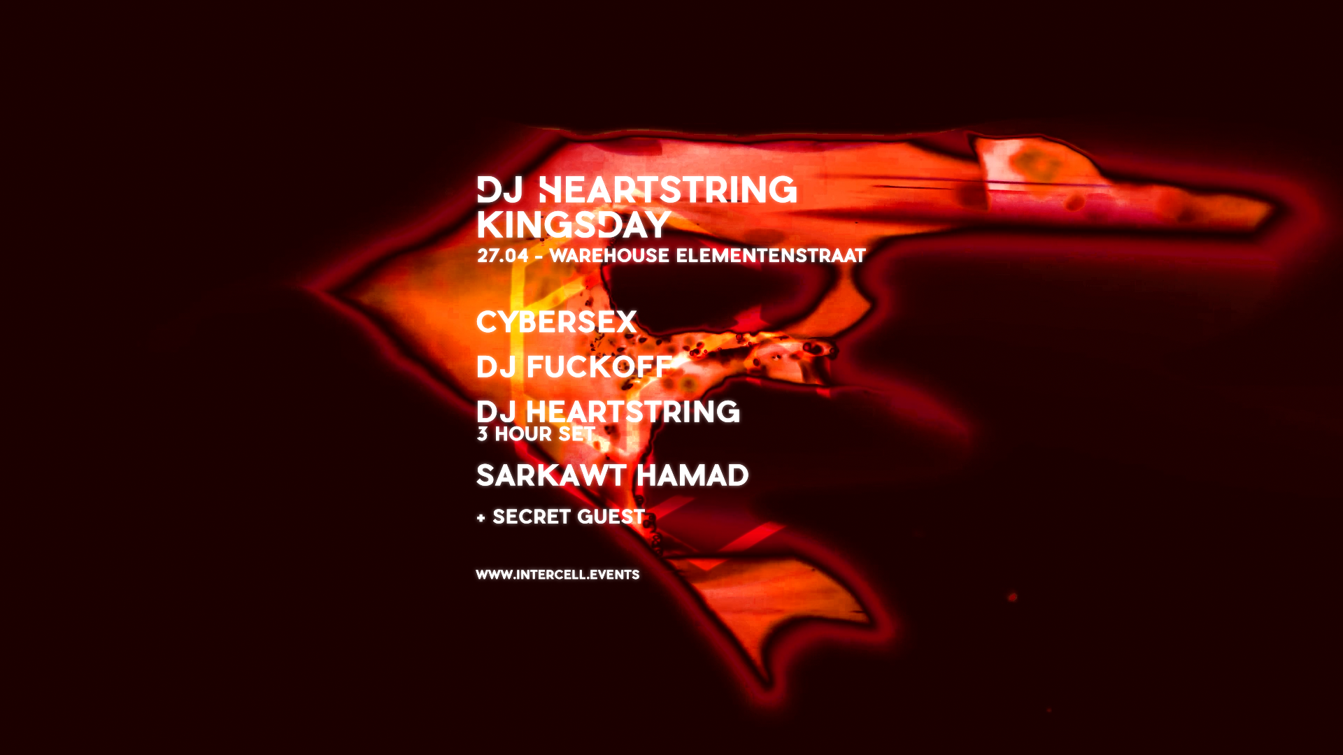 Intercell x DJ Heartstring - Kingsday - フライヤー表