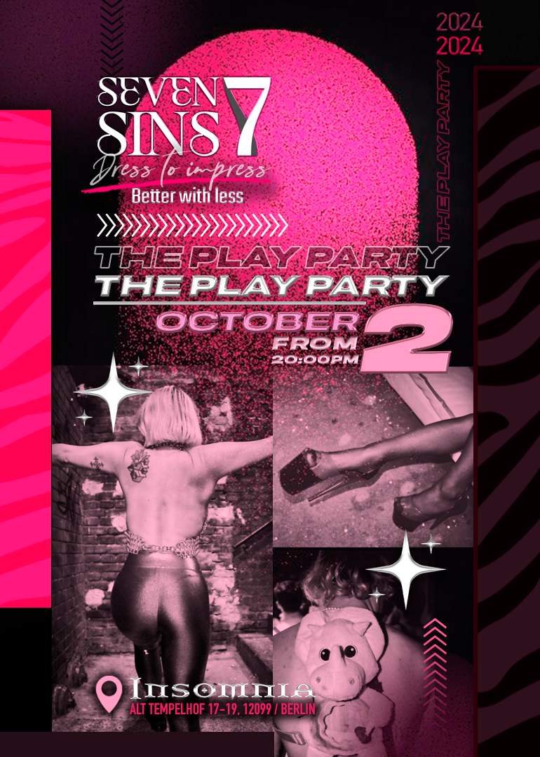 SEVEN SINS PLAY PARTY at Insomnia, Berlin