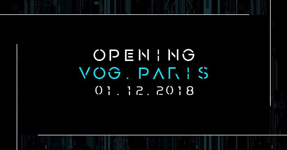 Opening VOG.Paris le 1 December 2018 - フライヤー表