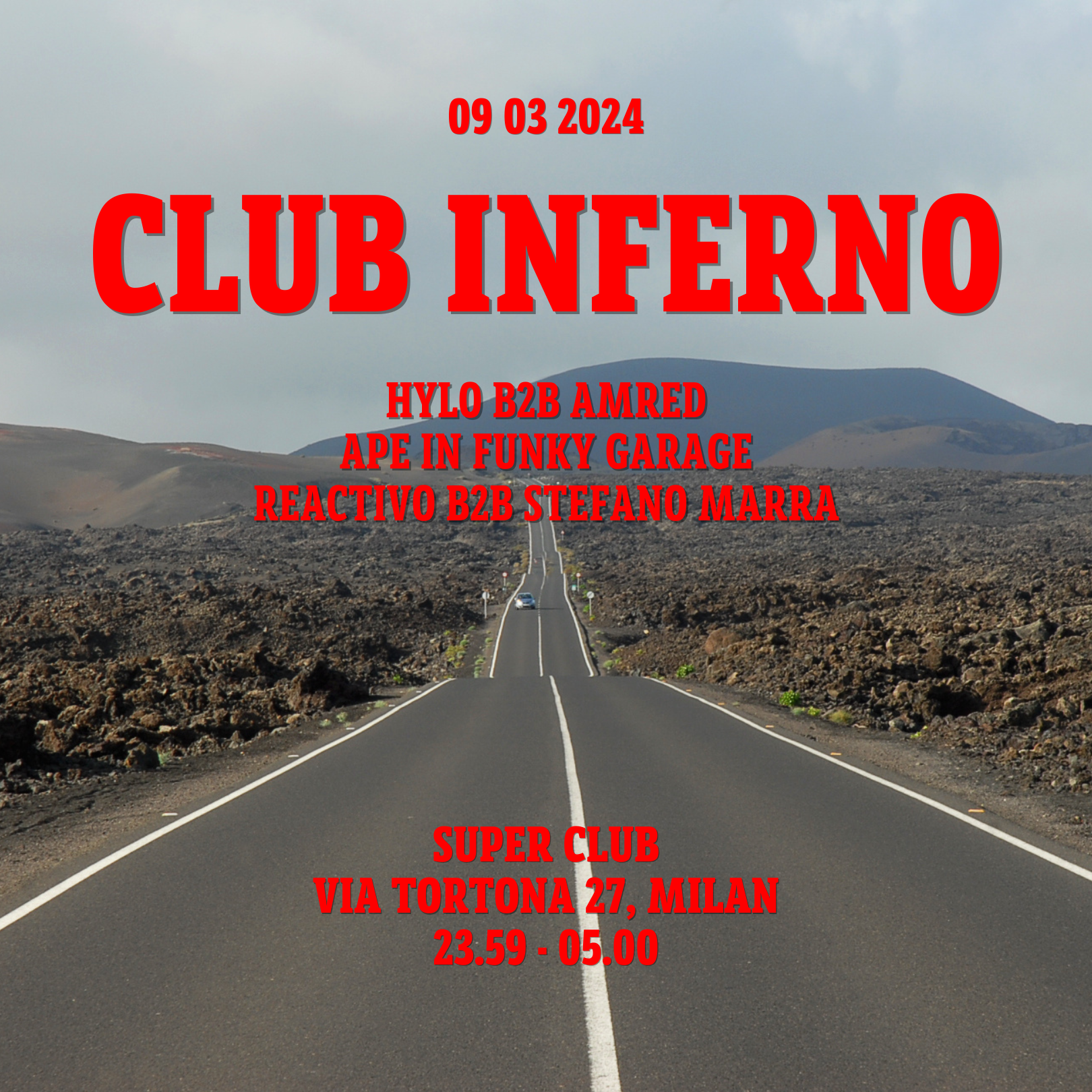 CLUB INFERNO w/ Ape In Funky Garage, HYLO, Amred - フライヤー表