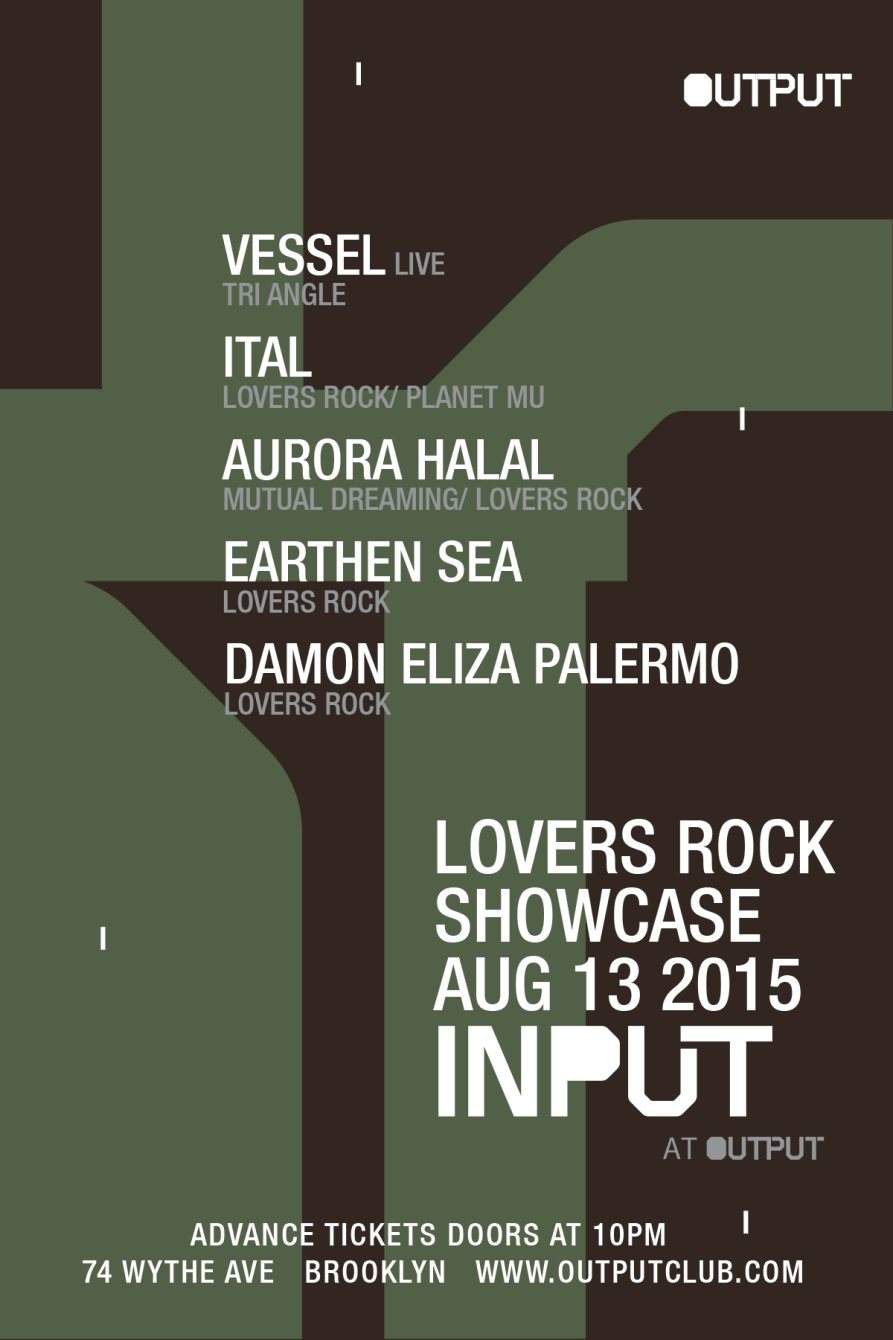 Input - Lovers Rock Showcase - Vessel (Live)/ Ital/ Aurora Halal/ Earthen Sea/ Damon Palermo - Página frontal