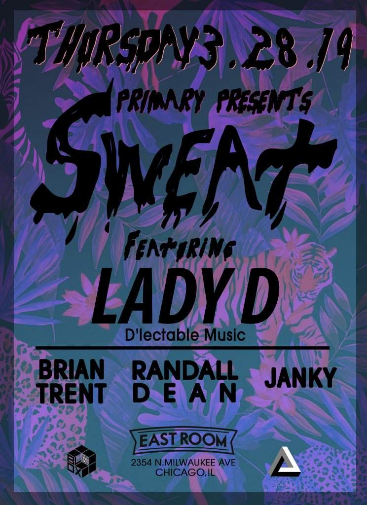 Primary Presents Sweat 03 with Lady D - フライヤー表