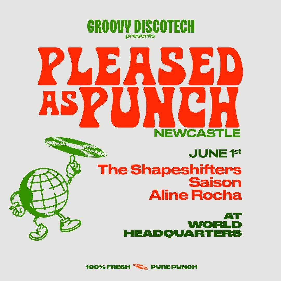 Groovy Disco Tech presents Pleased As Punch with The Shapeshifters - Página frontal