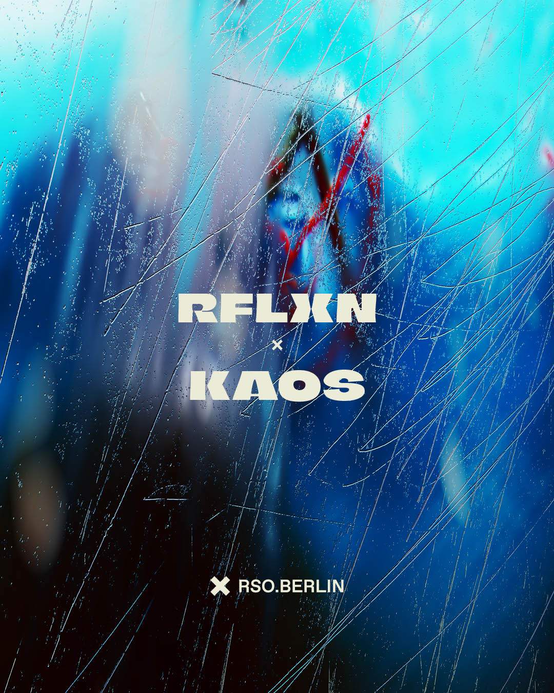 RFLXN x KAOS  with Richie Hawtin, Héctor Oaks, Lena Willikens, Marcel Fengler, RUIZ OSC1, SITA - Página frontal