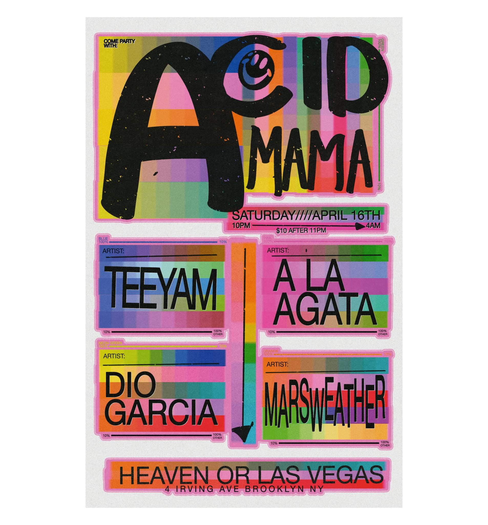 Acid Mama with Teeyam at Seventh Heaven, New York City