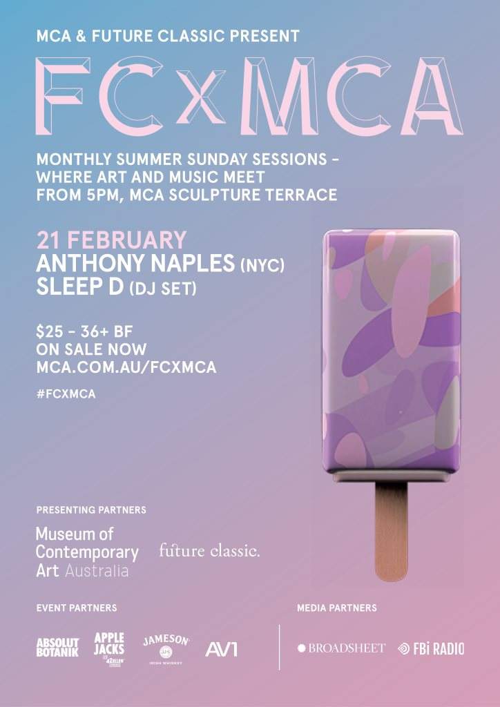 FC x MCA: Anthony Naples & Sleep D (DJ set) - フライヤー表