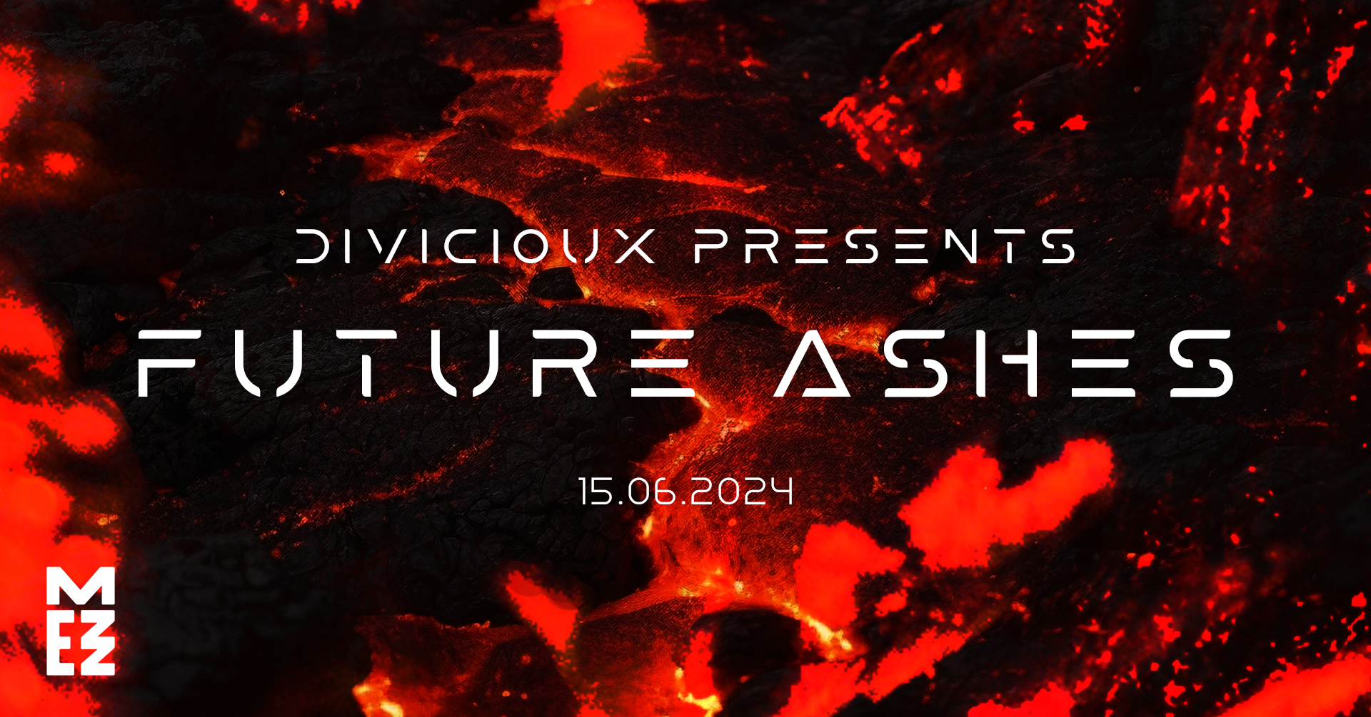 DIVICIOUX presents FUTURE ASHES - フライヤー表