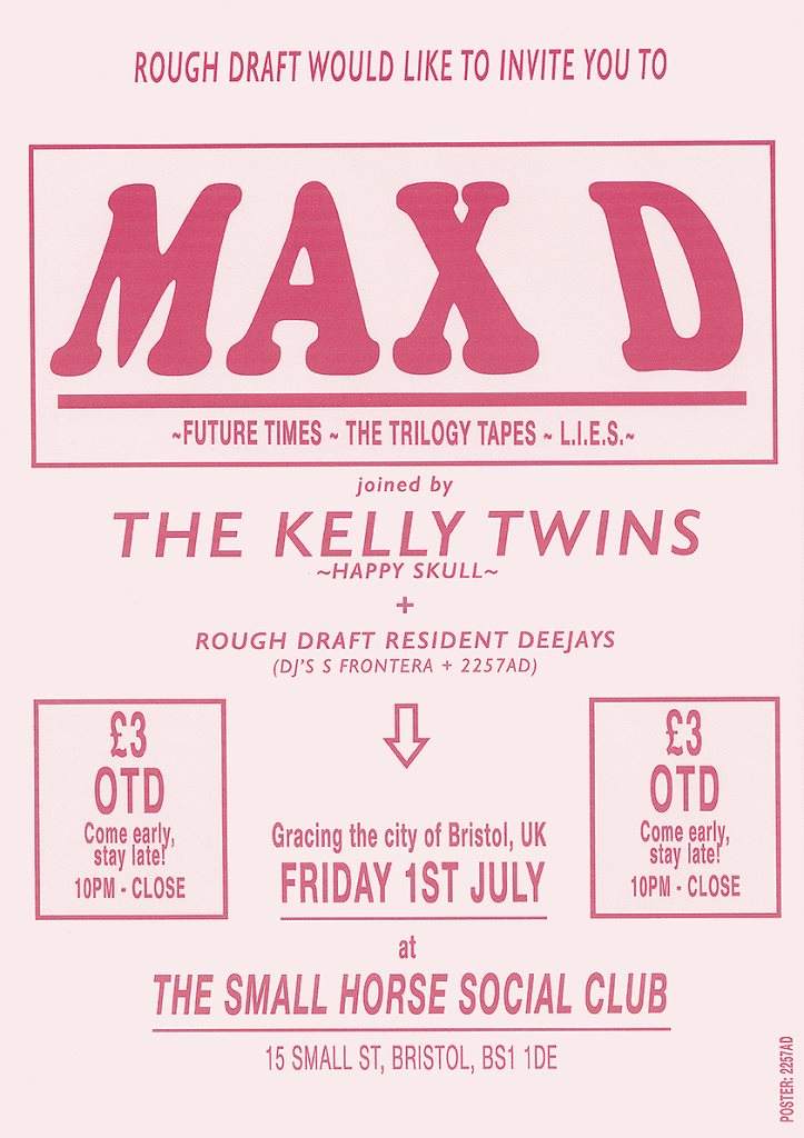 Rough Draft with Max D, The Kelly Twins & Residents - フライヤー表