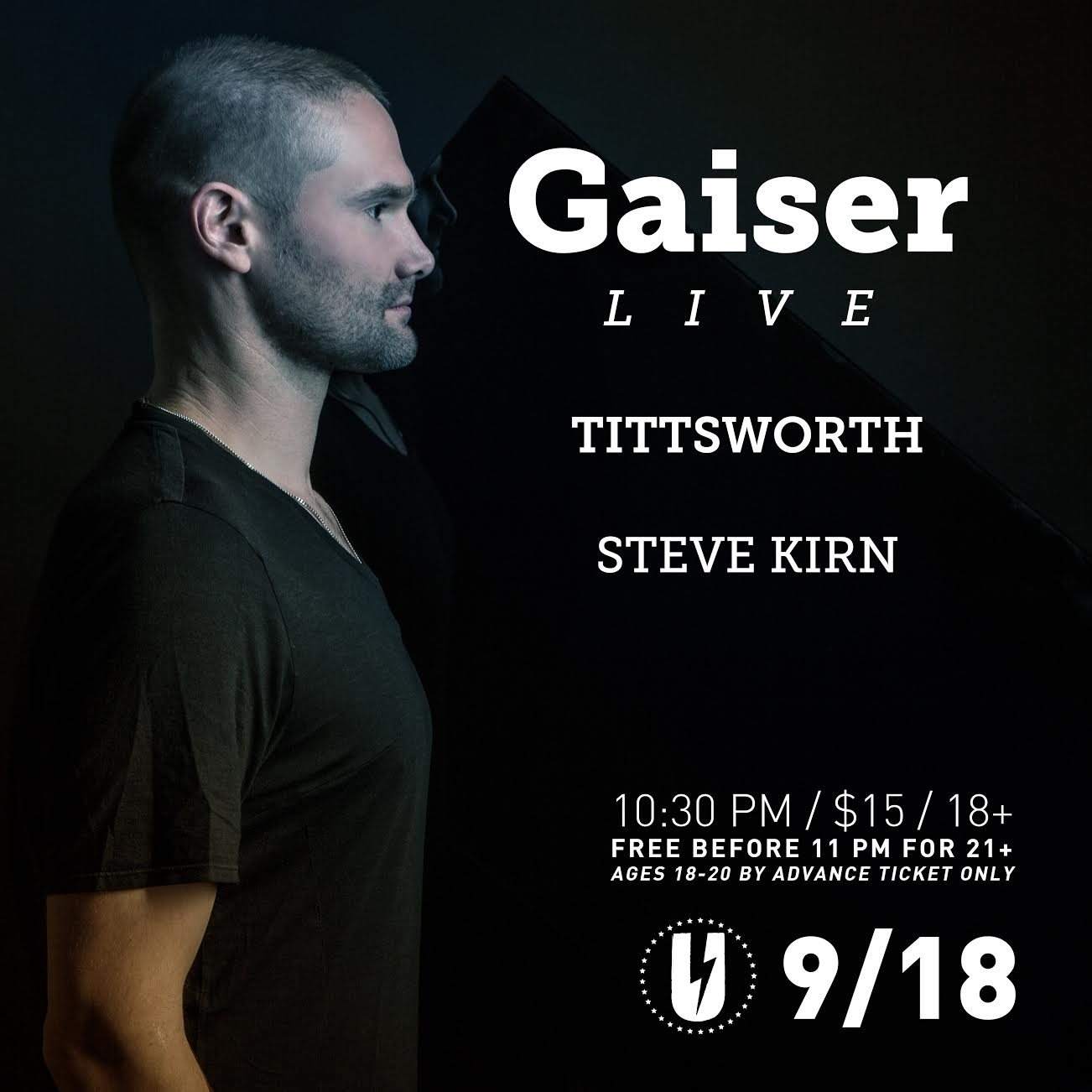 Gaiser (Live) with Tittsworth, Steve Kirn - フライヤー表
