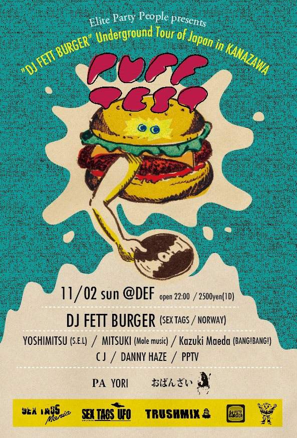 Elite Party People presents DJ Fett Burger Underground Tour of Japan in Kanazawa - フライヤー表