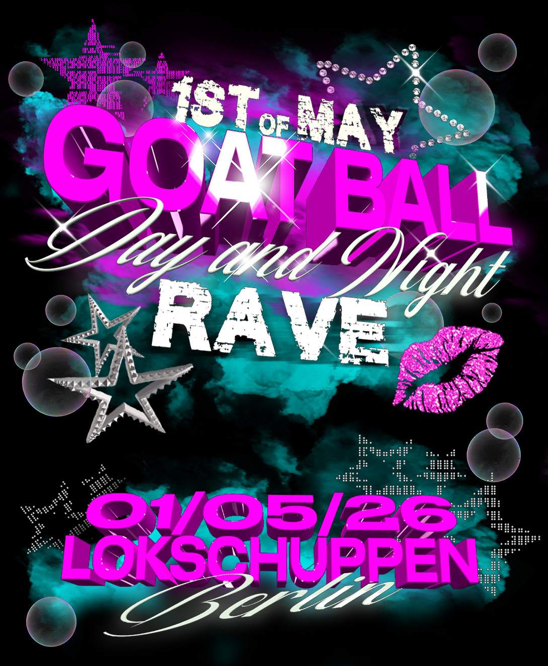 GOAT BALL MAY 1ST DAY & NIGHT OPEN AIR RAVE bei Lokschuppen Berlin, Berlin