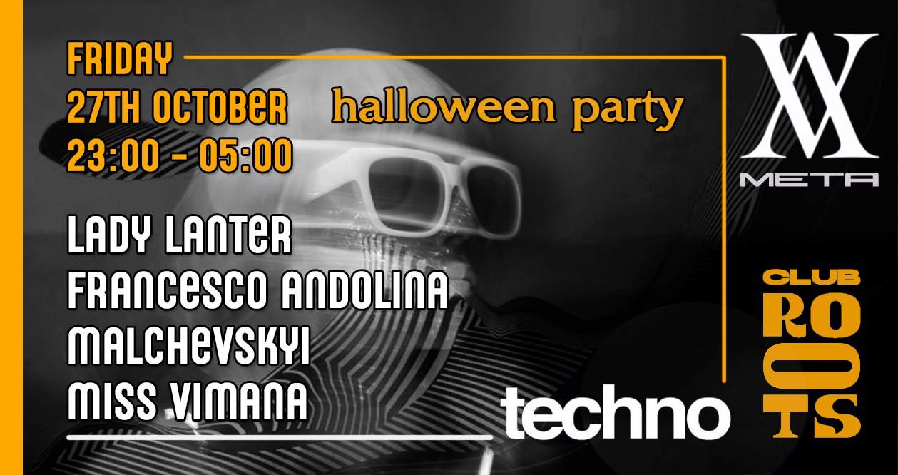 META 8: Halloween Techno Party - Club Roots Amsterdam - フライヤー表