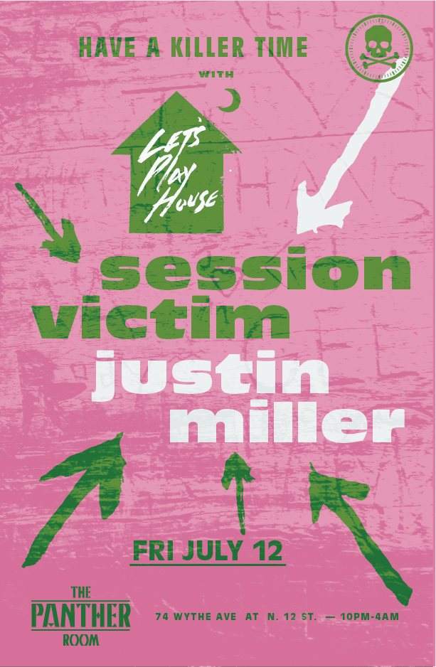 Let's Play House + Have a Killer Time - Session Victim & Justin Miller - Página frontal