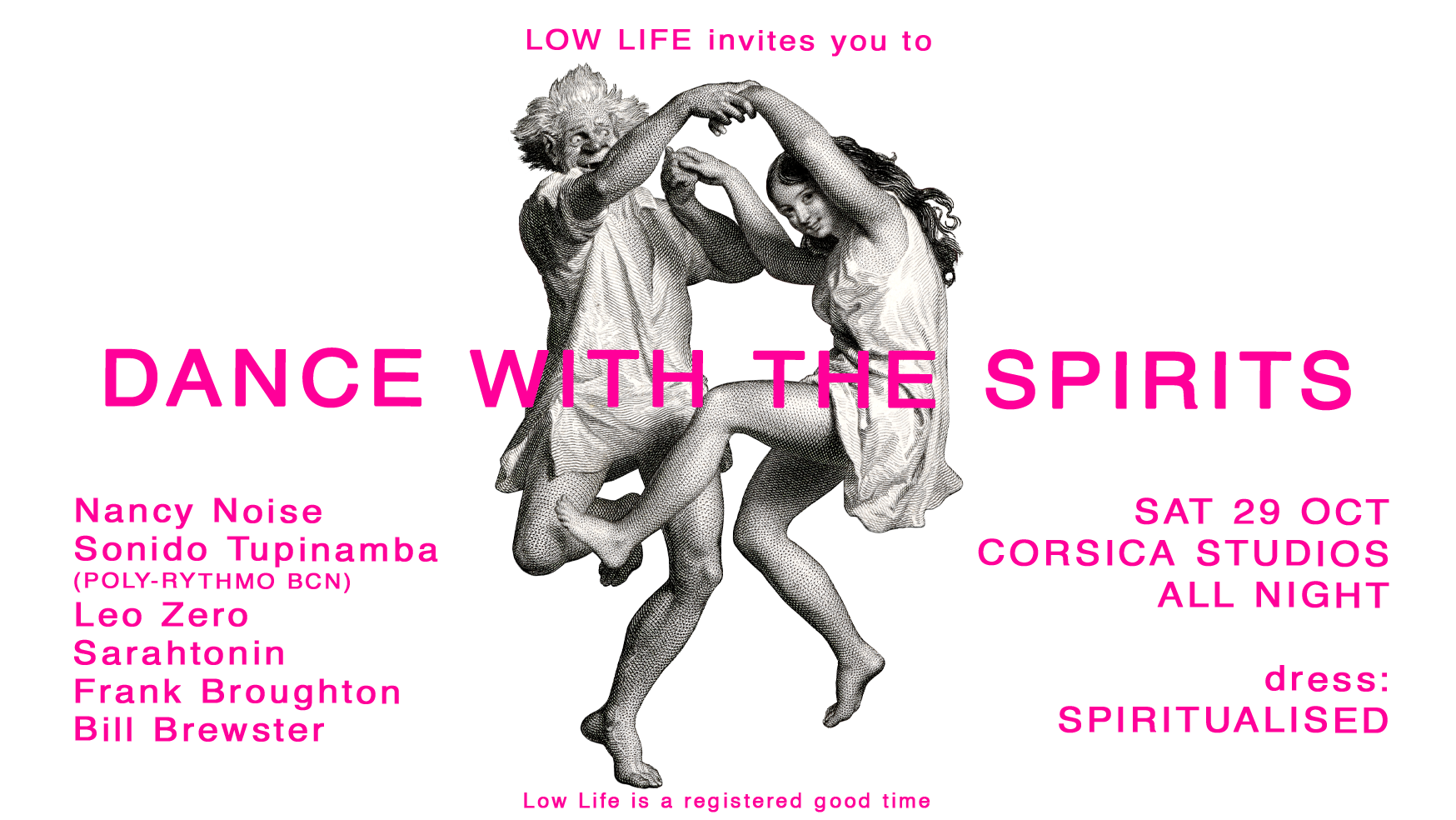LOW LIFE presents DANCE WITH THE SPIRITS - Flyer front