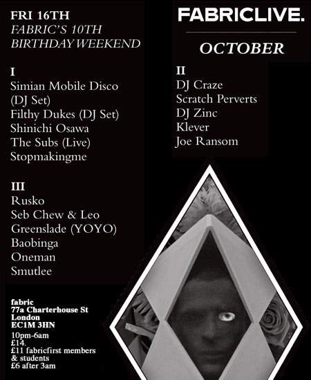 Fabriclive: Fabric 10th Birthday Weekend - フライヤー表