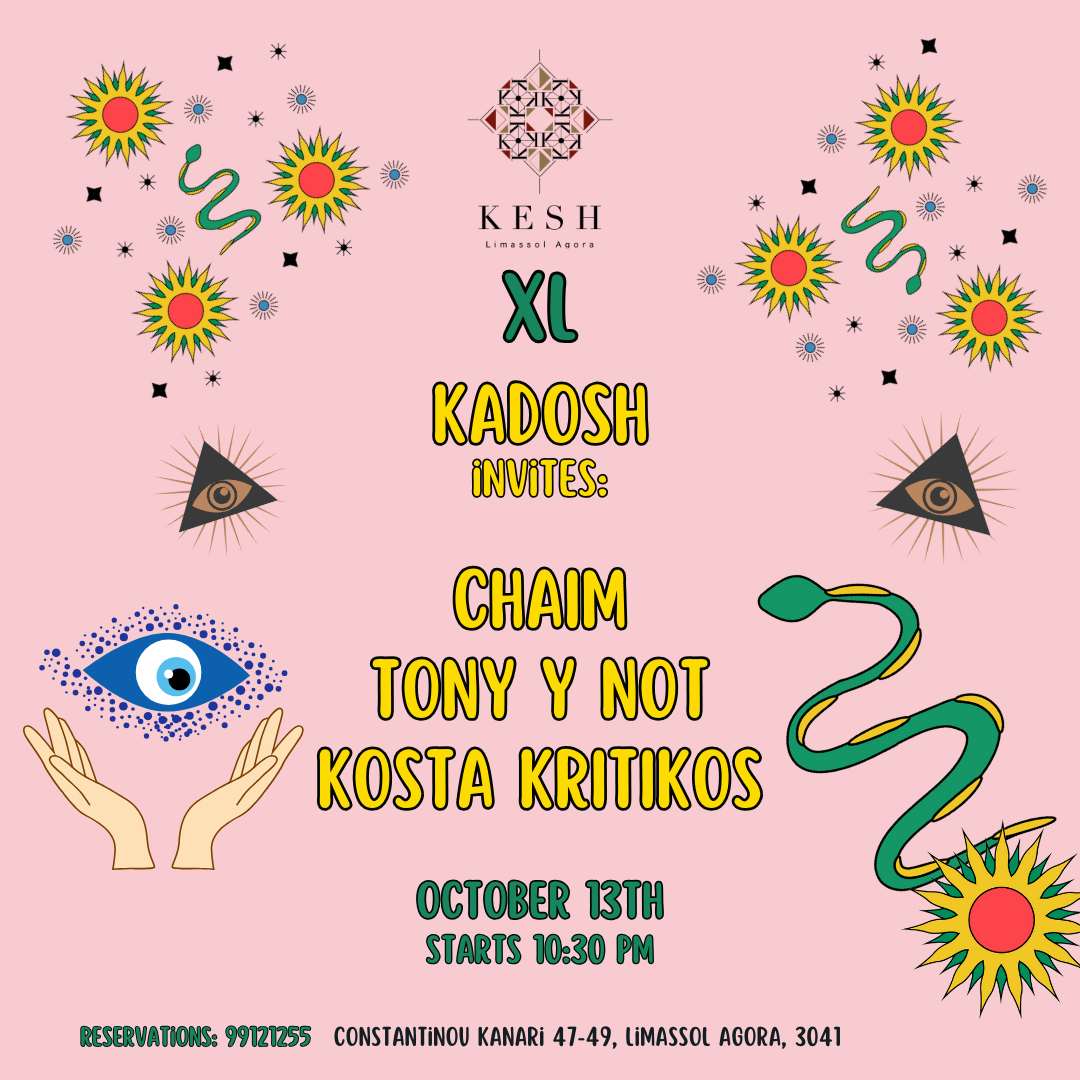 [CANCELLED] Kesh XL-Kadosh Invites: Chaim, Tony y Not, Kosta Kritikos - Página frontal