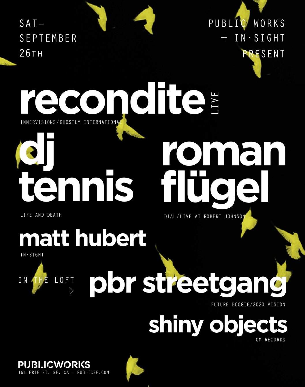 PW & In·sight present Recondite, DJ Tennis, Roman Flügel, PBR Streetgang - Página frontal