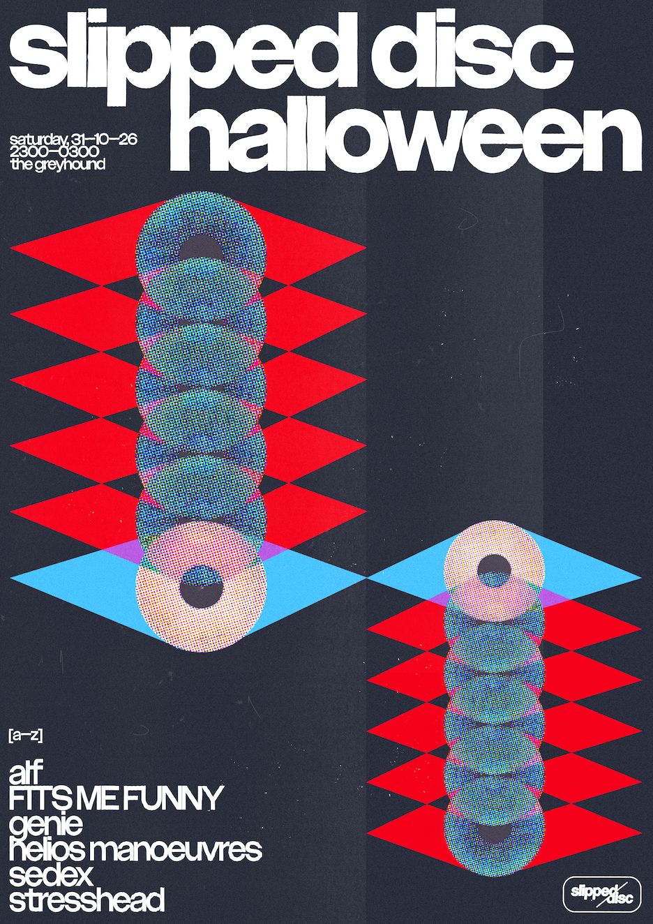 Slipped Disc ☾ Halloween Party en The Greyhound, London · Entradas