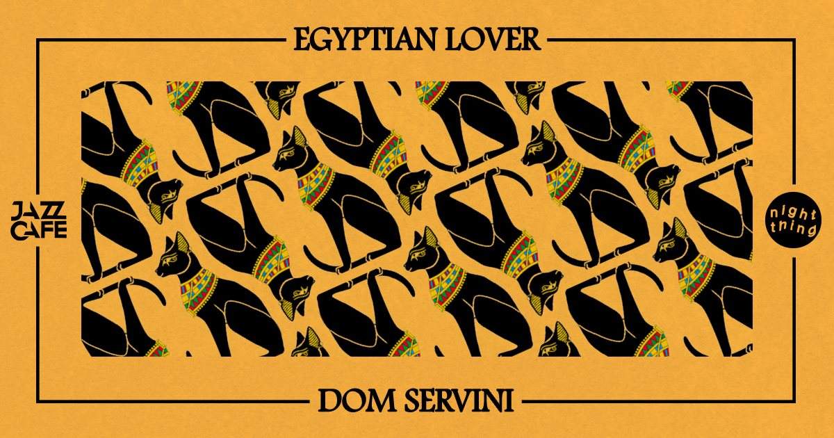 Night Thing presents: Egyptian Lover - Página frontal