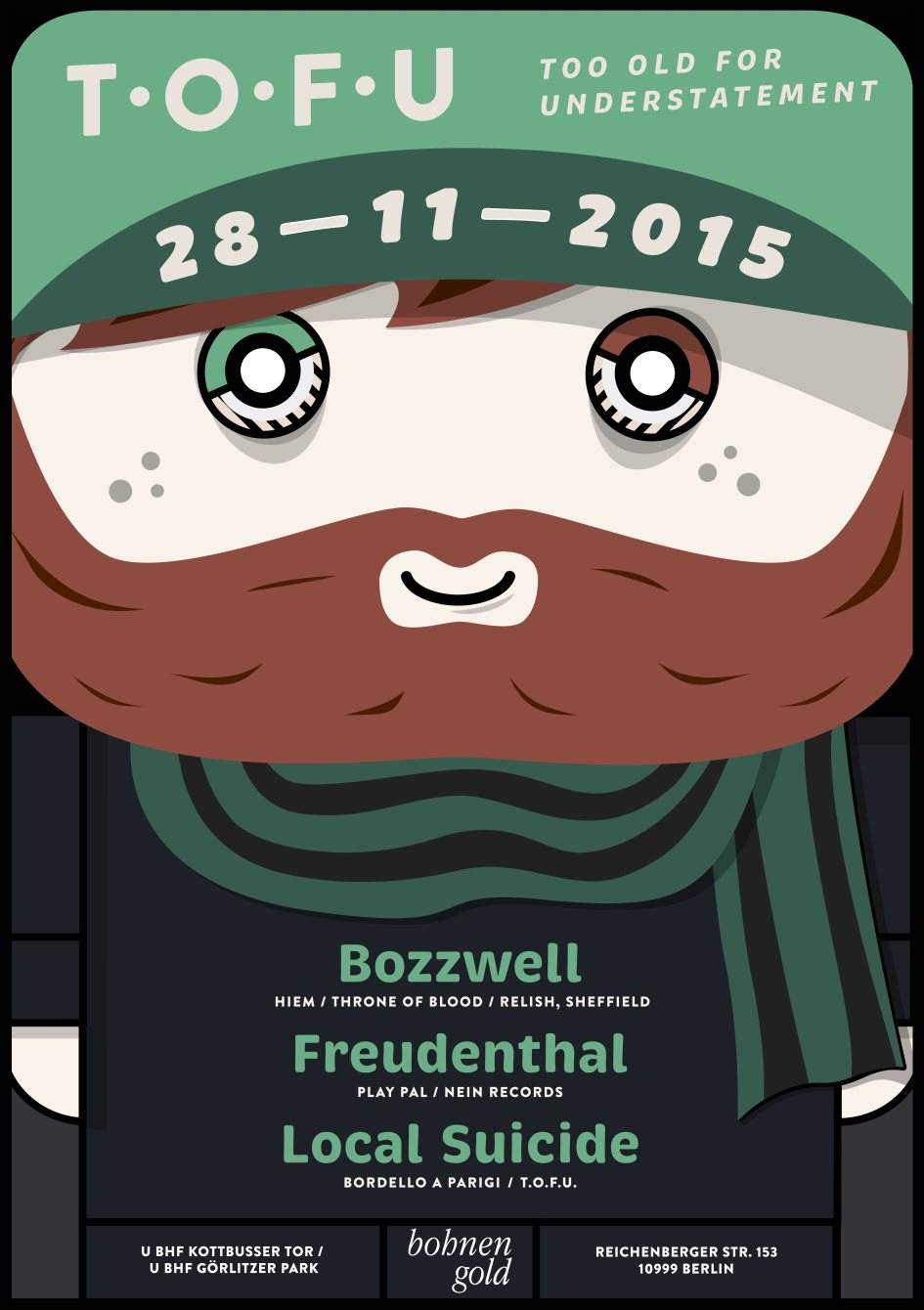 We are Tofu with Bozzwell, Freudenthal & Local Suicide - フライヤー表