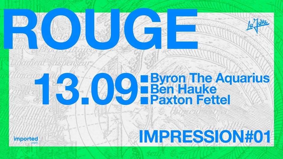 Impression#01 - Rouge with Byron The Aquarius, Ben Hauke & More - Página frontal