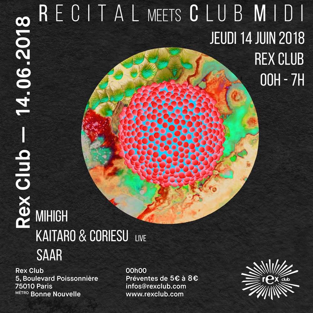Récital Meets Club Midi: Mihigh, Kaitaro & Coriesu Live, Saar - Página frontal