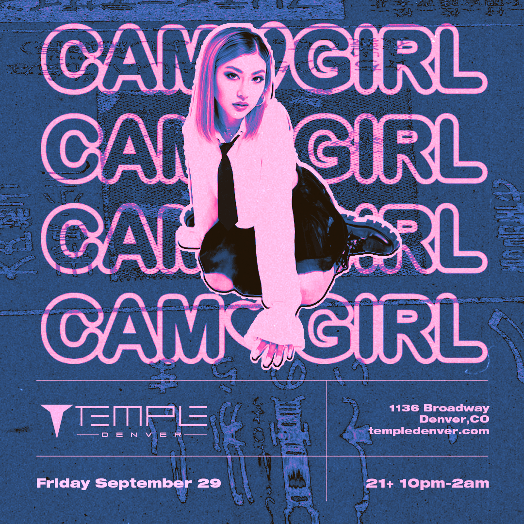 CAM GIRL at Temple Denver, Denver