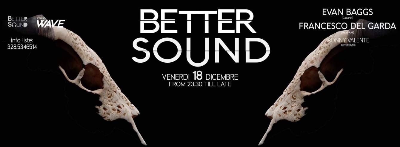 Better Sound presents Evan Baggs & Francesco Del Garda - フライヤー裏