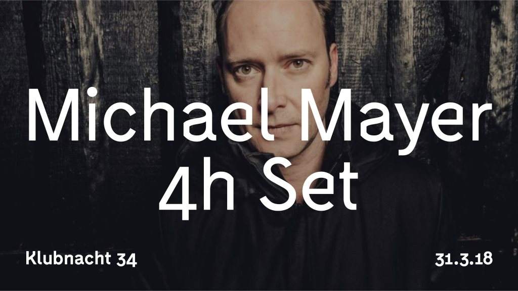 Klubnacht N°34 - Michael Mayer - Página frontal