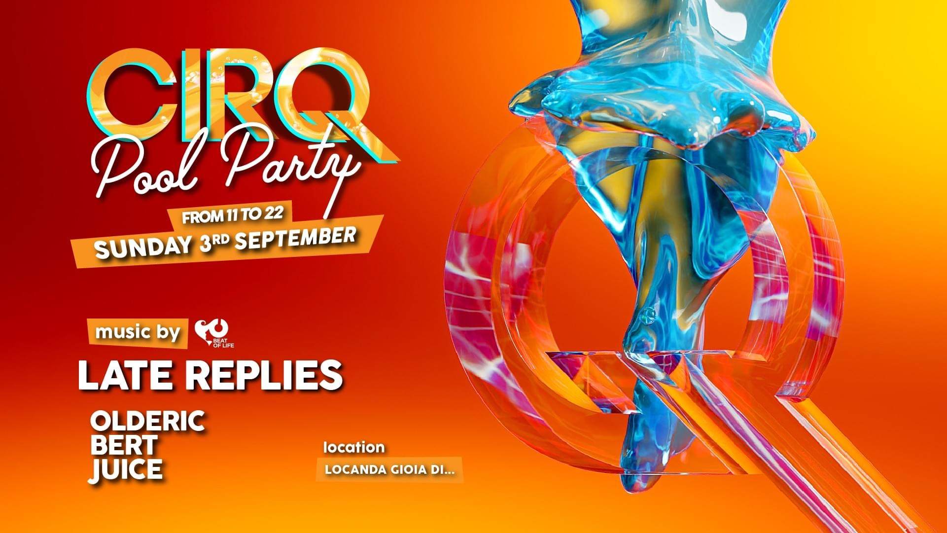 CirQ Pool Party with Late Replies, Olderic, Bert, Juice - フライヤー表
