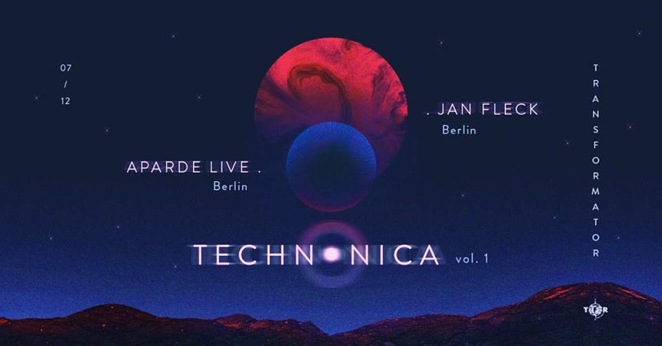 Aparde Live & Jan Fleck - Technonica vol. 1 - フライヤー表