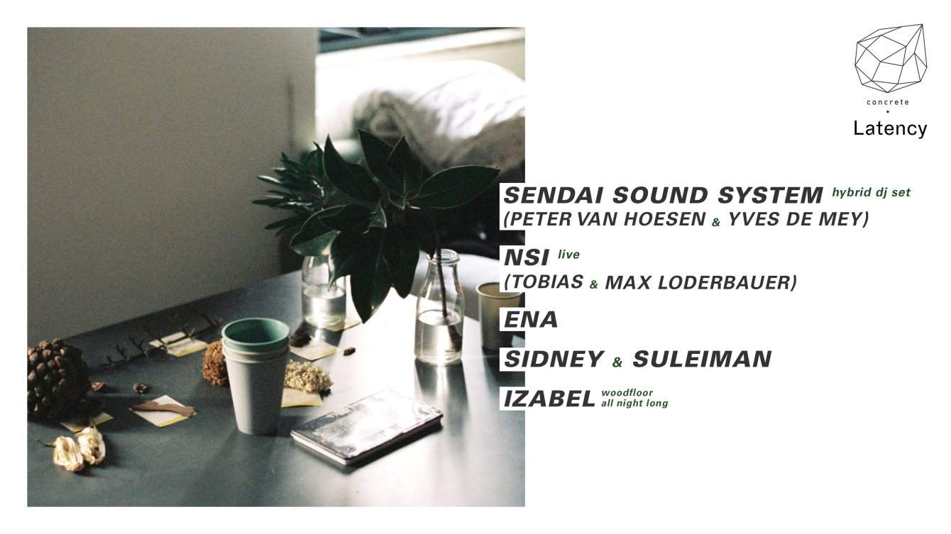 Concrete x Latency: Sendai Sound System, NSI, Ena, Sidney & Suleiman, Izabel - フライヤー表