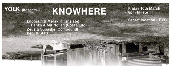 Yolk - Knowhere - フライヤー表