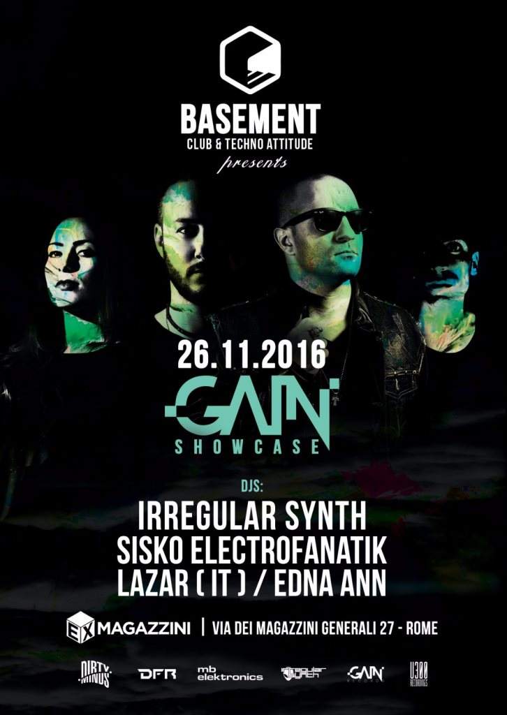 Basement - Club & Techno Attitude presents: Gain Showcase a Ex ...